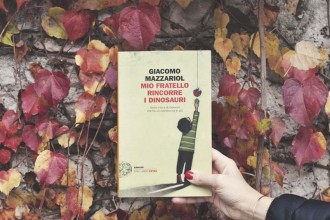 Giacomo Mazzariol - Mio fratello rincorre i dinosauri